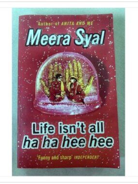 Life Isn't All Ha Ha Hee Hee Meera Syal 2000 First Edition Paperback Book Novel